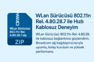 WLan Sürücüsü 802.11n Rel. 4.80.28.7